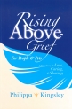 Rising Above Grief for People & Pets